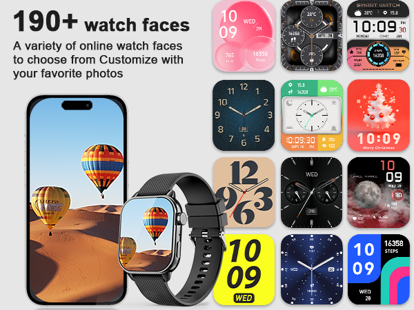 Smart Watch with Pick from over 190 stylish watch faces for any look or vibe