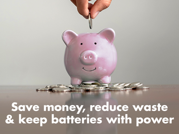 Save money, reduce waste, and keep batteries with power