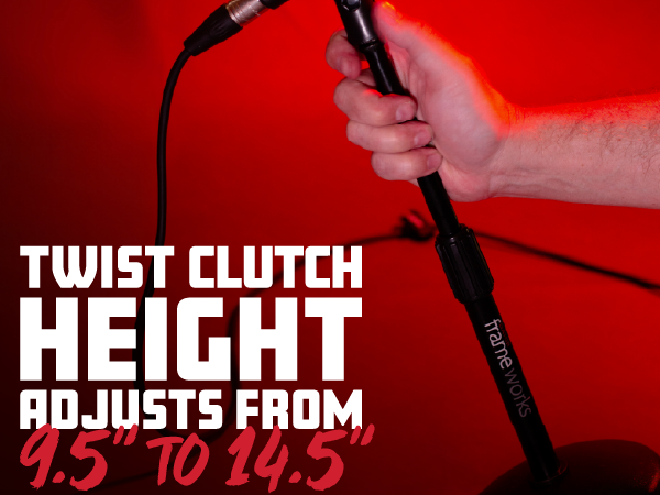 Twist Clutch Height Adjustment From 9.5" to 14.5"