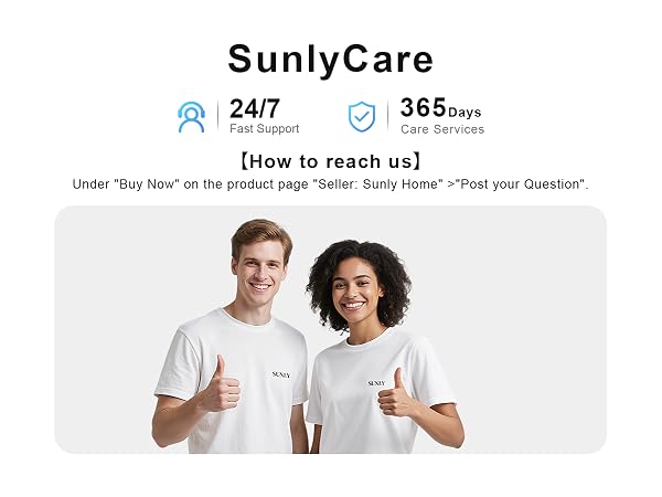 Under "Buy Now" on the product page" Seller: Sunly Home" >"Post your question".