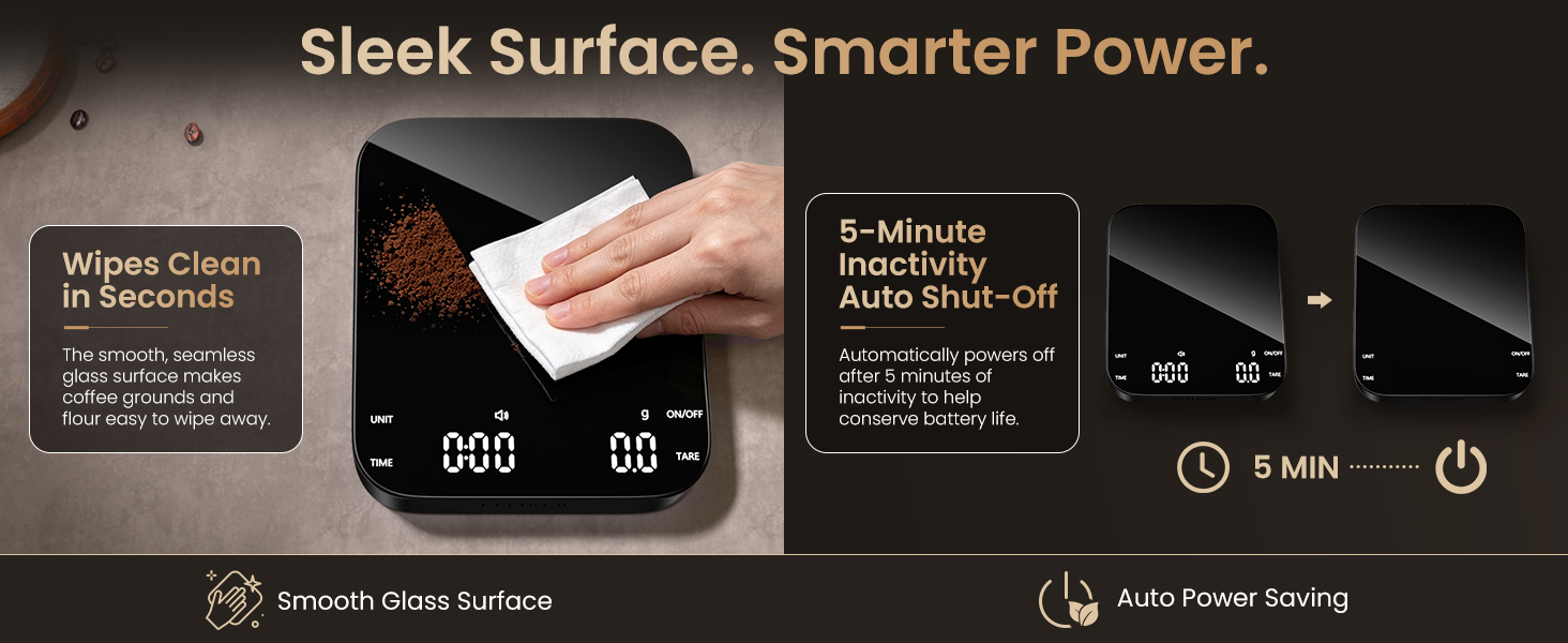 coffee scale with sleek smooth glass surface that wipes clean in seconds, auto shut-off