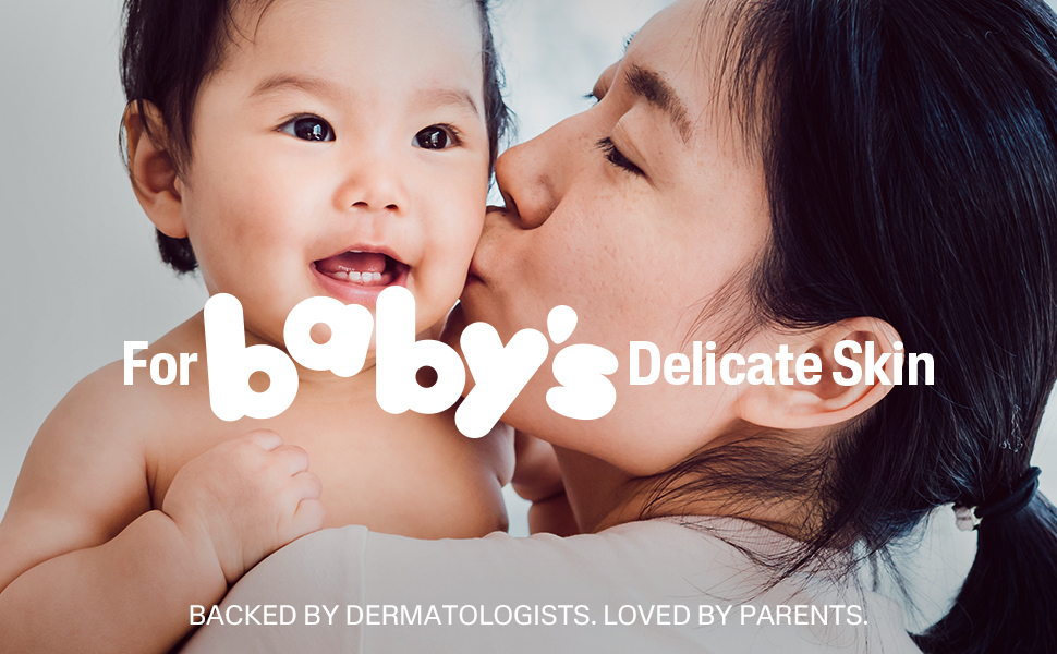 For Baby's Delicate Skin