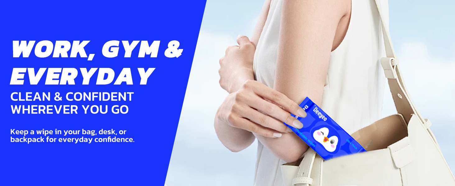 WORK, GYM & EVERYDAY, Keep a wipe in your bag, desk, or backpack for everyday confidence.