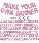 BEISHIDA 116 PCS A-Z Glitter Pink DIY Letter Banner Kit Make Your Own Banner,Including 111 Letter...