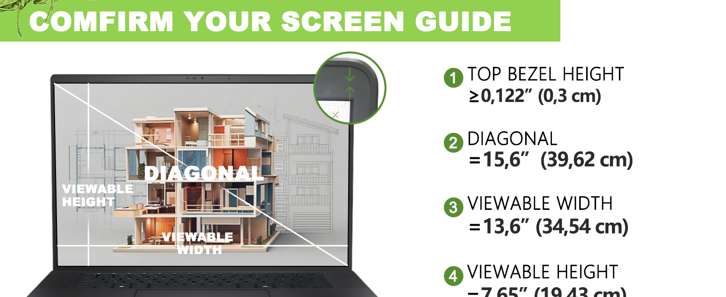 Text reads 'CONFIRM YOUR SCREEN GUIDE' with specifications: 'TOP BEZEL HEIGHT: =0.122" (0.3 cm)', 'DIAGONAL: ~15.6" (39.62 cm)', 'VIEWABLE WIDTH: ~13.6" (34.54 cm)', 'VIEWABLE HEIGHT: ~7.65" (19.43 cm)'. Shows laptop screen measurement diagram.