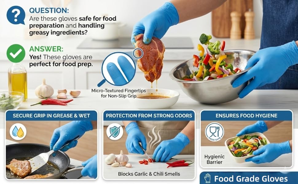 are these gloves safe for food preparation and handling greasy ingredients