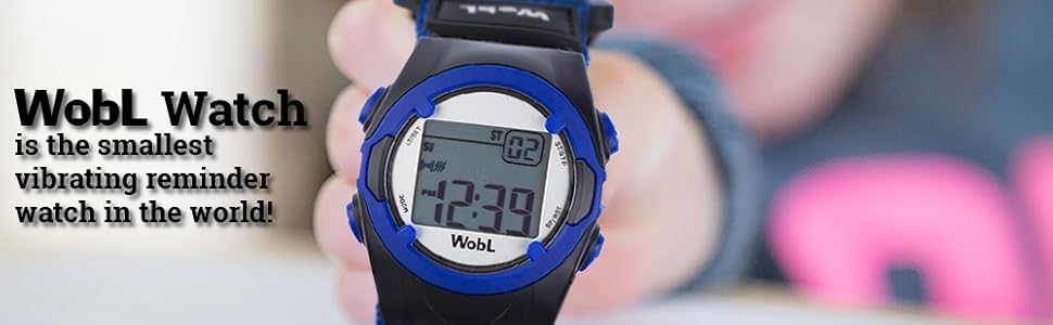 WobL watch, alarm watch, reminder watch, potty watch, toilet training, vibrating alarm watch