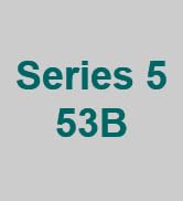 SERIES 5 53B