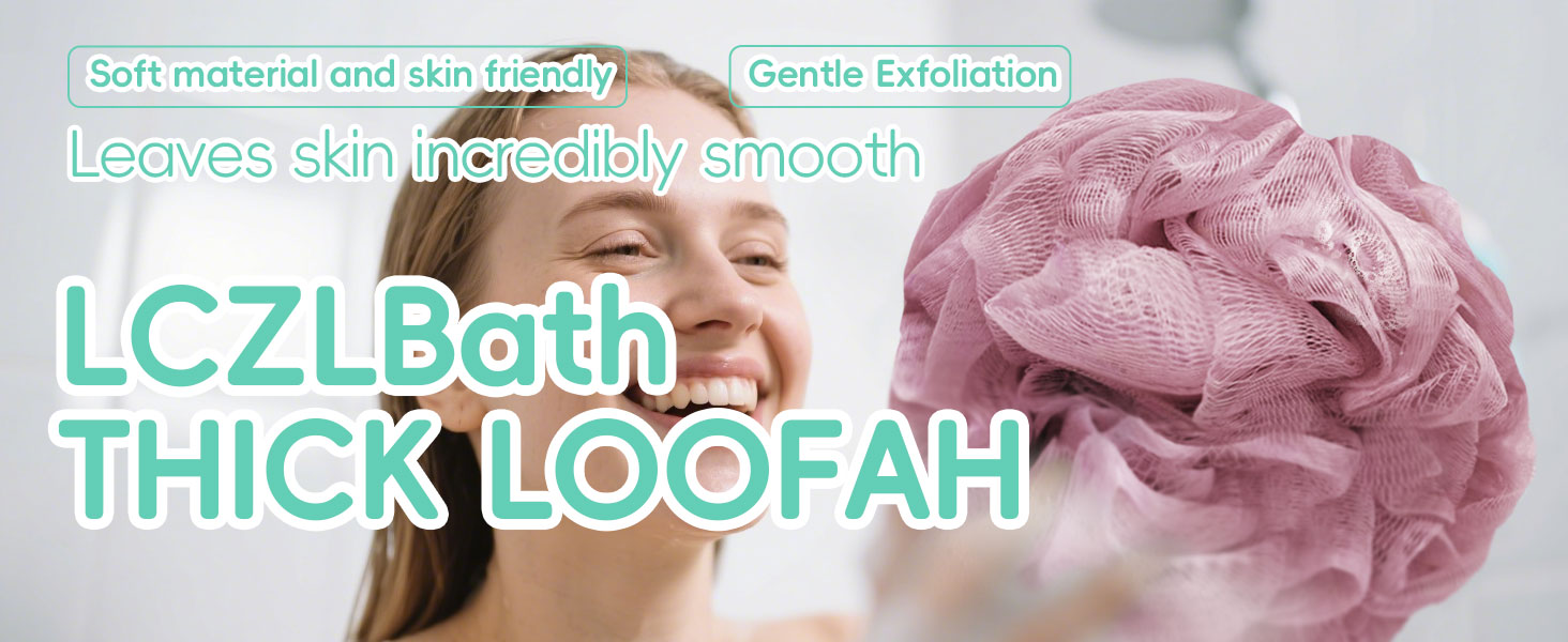 LCZLBath THICK LOOFAH