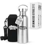 Tactiko Survival 25 oz/750 ml Stainless Steel Wide Mouth Water Bottle, Single Wall Boil-Safe, Lea...