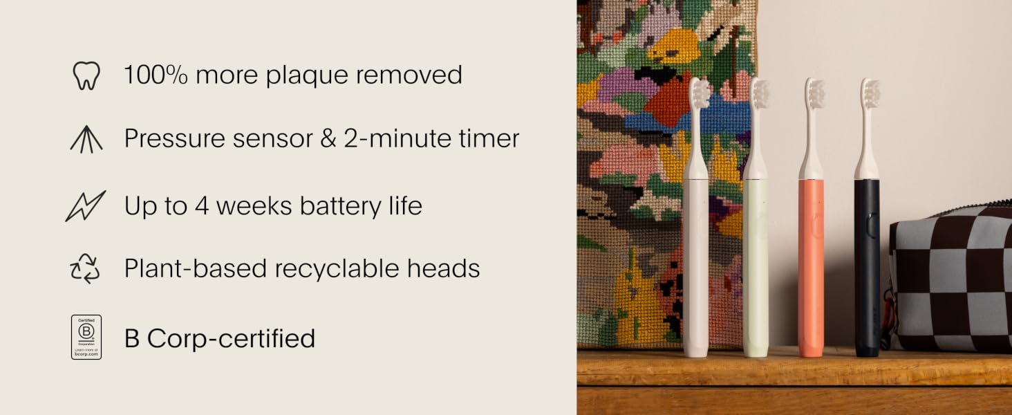 more plaque removed and long battery life