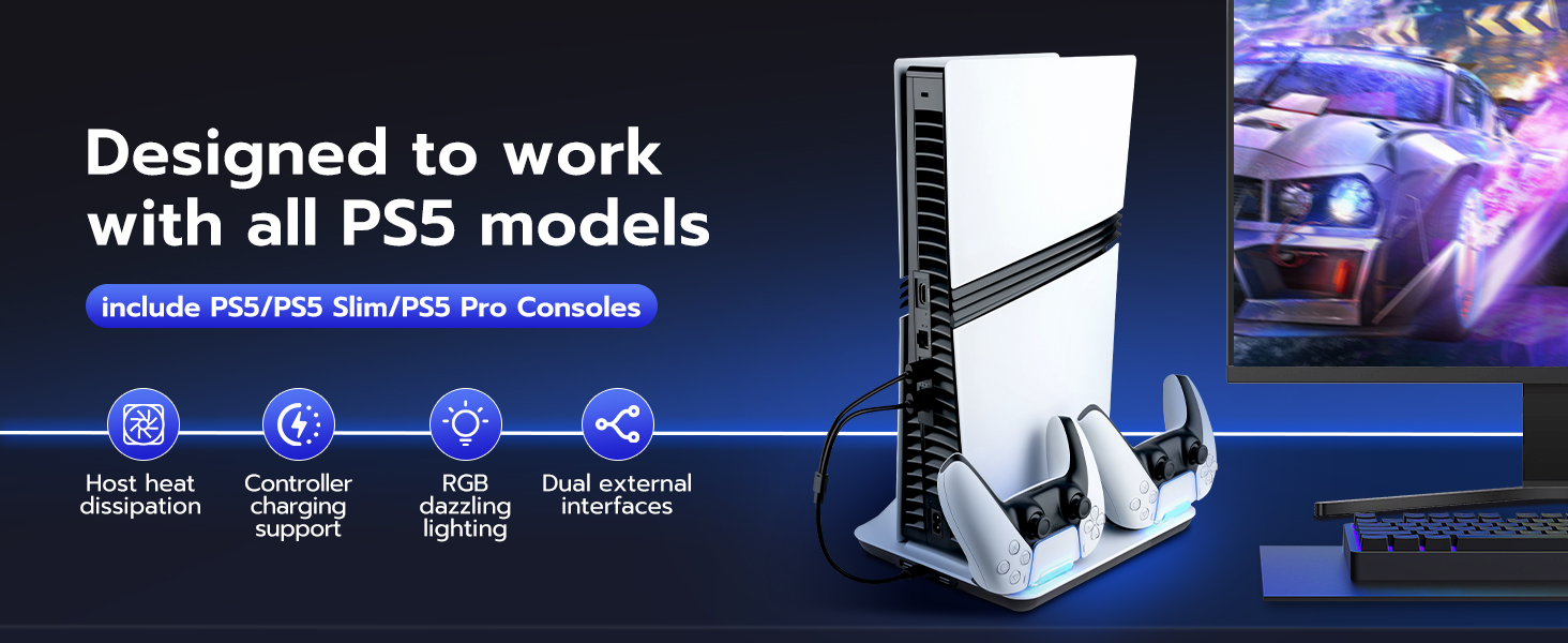 Designed to work with all PS5 models, include PS5/PS5 Slim/PS5 Pro Consoles