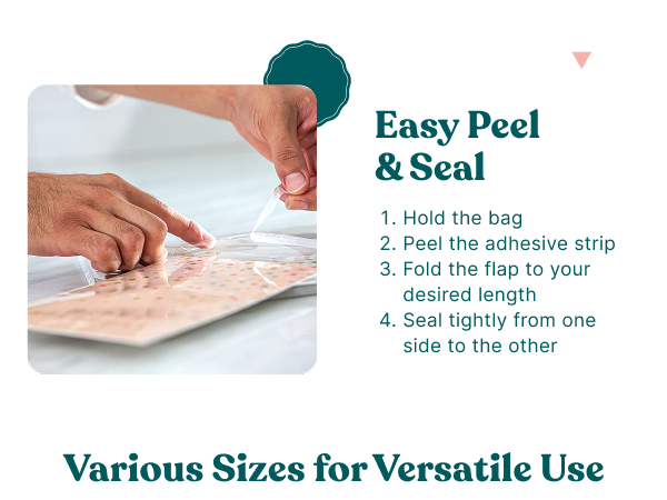 Easy Peel and Seal