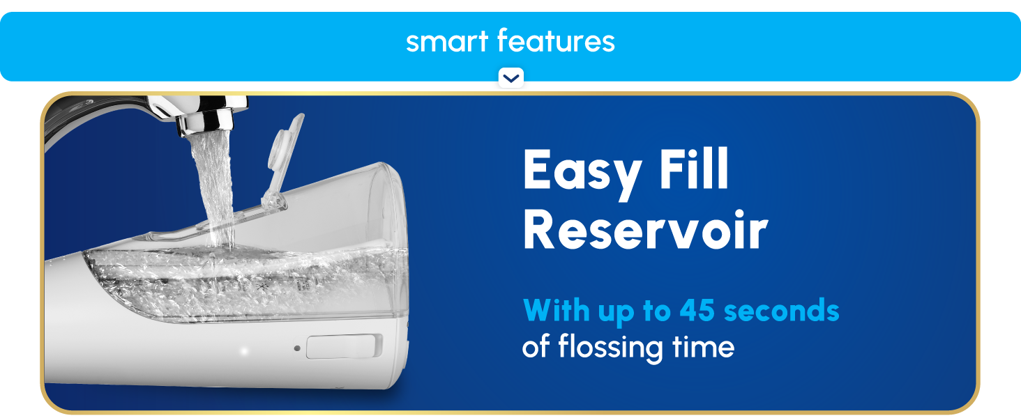 Image of Waterpik floss machine filling with water and text that says easy fill reservoir