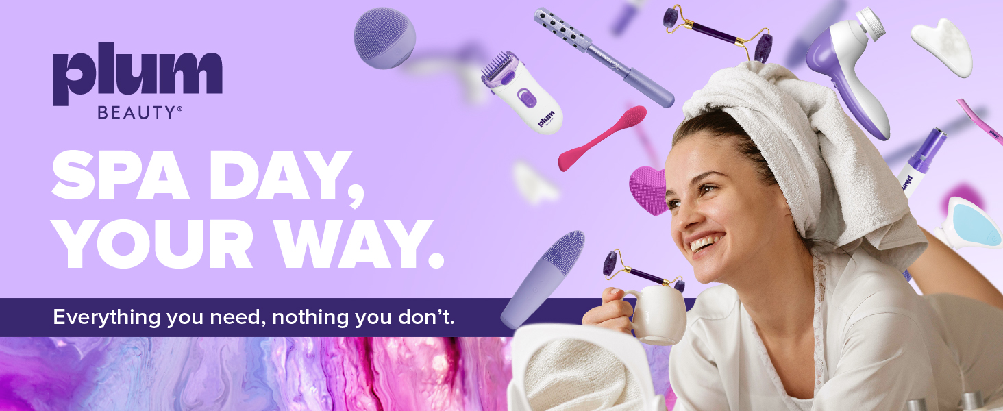 Plum Beauty Spa Day, Your Way.