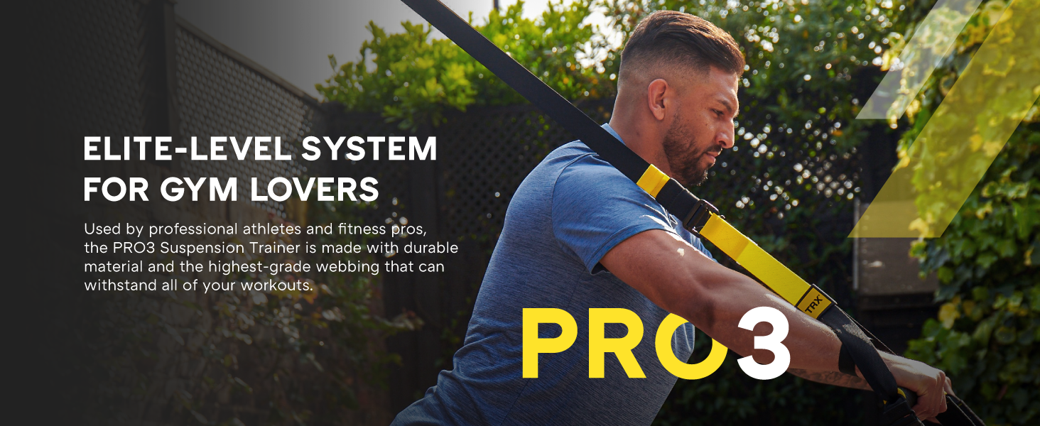 A person exercising with suspension-training exercise straps. Text reads: PRO3 Suspension Trainer.
