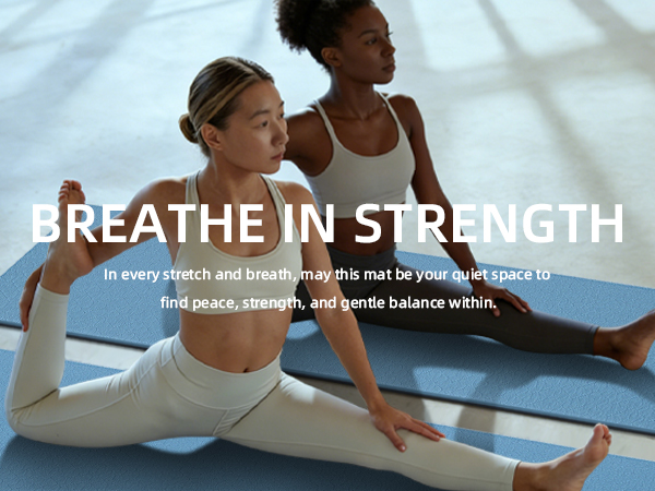 BREATHE IN STRENGTH