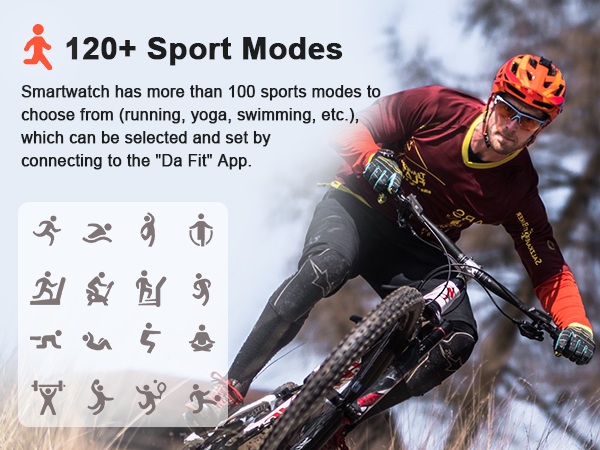 Text reads '120+ Sport Modes' and 'Smartwatch has more than 120 sports modes to choose from (running, yoga, swimming, etc.), which can be selected and set by connecting to the 'Da Fit' App.' Shows cyclist in action with sport mode icons.