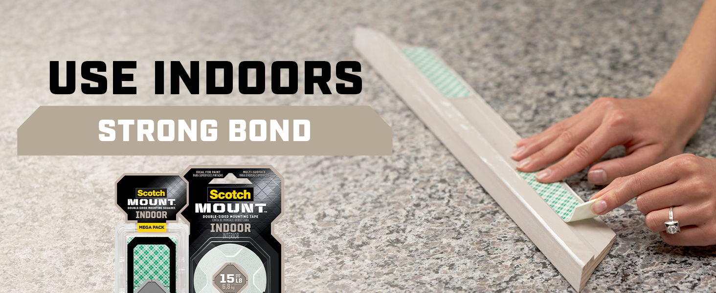 Use Indoors Strong Bond