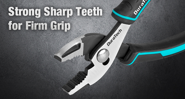 Strong Sharp Teeth for Firm Grip