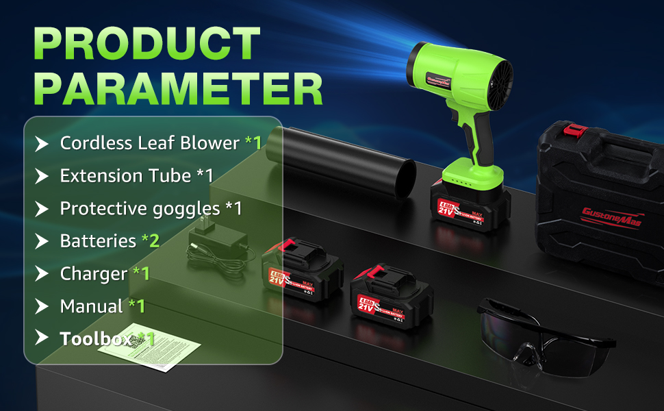 Cordless Leaf Blower, Extension Tube, Protective goggles, Batteries*2, Charger, Toolbox