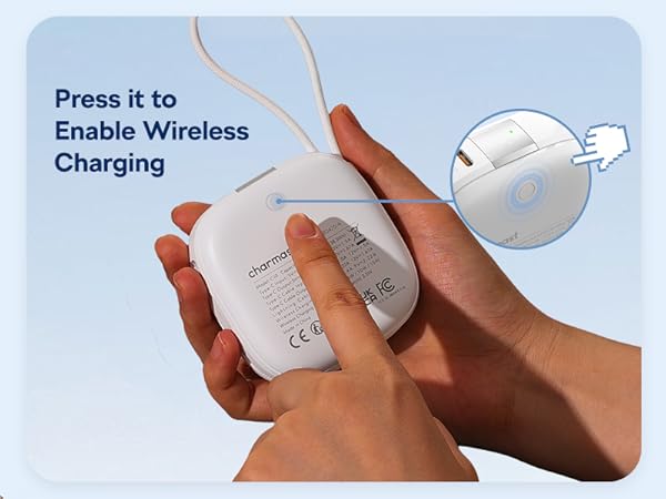 press to enable wireless charging