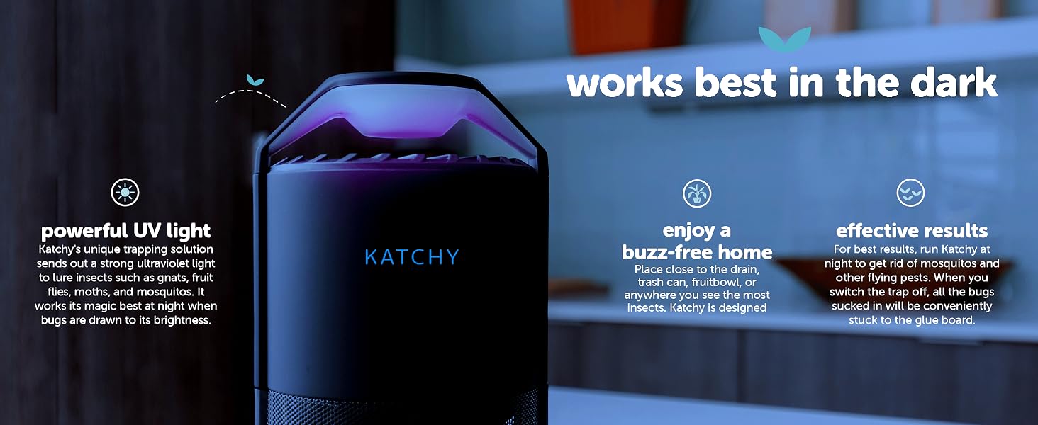 KATCHY works best in the dark
