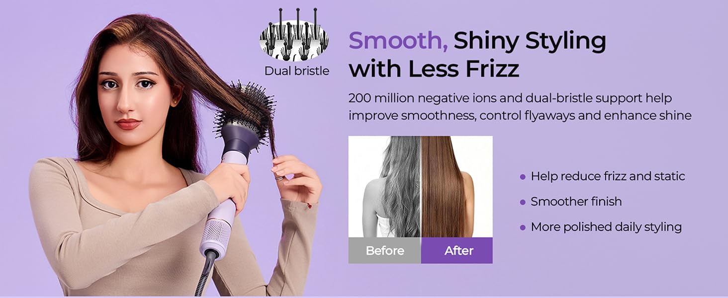 200 million negative ion hair dryer brush with dual-bristles for smooth, shiny hair.
