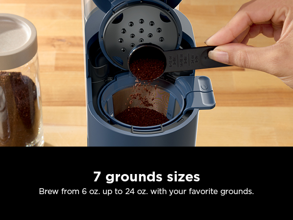 Brew from 6 oz. up to 24 oz. with your favorite grounds.