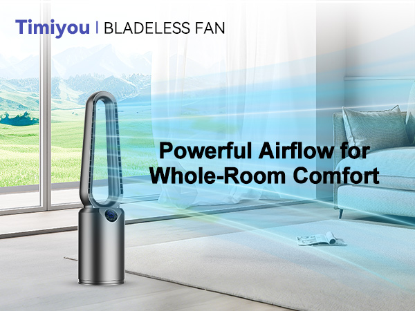 Text reads 'Timiyou | BLADELESS FAN' and 'Powerful Airflow for Whole-Room Comfort'. Shows silver bladeless fan in modern living room setting with blue-tinted windows.