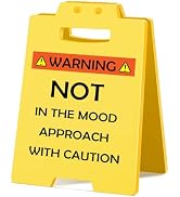 MQCLYSG Funny Fun Gag Desk Sign Cubicle Decor Not in The Mood Warning Caution Sign Funny Team Off...