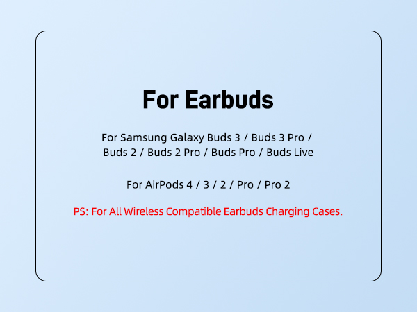 For Earbuds