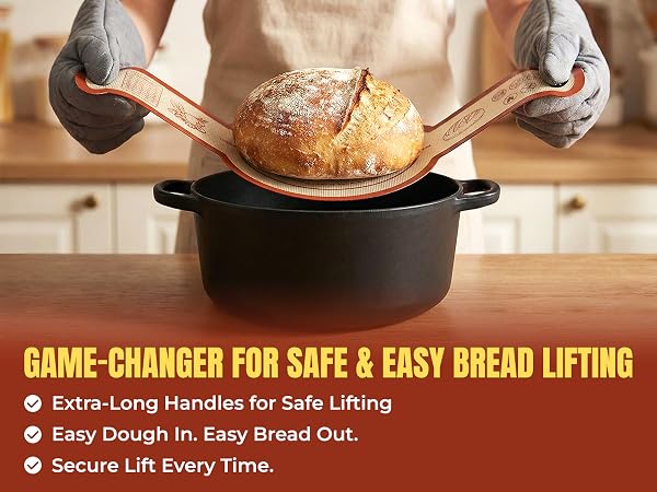 Extra-Long Handles for Safe Lifting Lift hot bread out of deep Dutch ovens