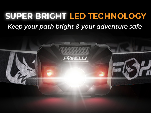 Super bright LED technology. Keep your path bright & your adventure safe.