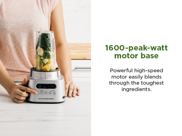 1600-peak-watt motor base Powerful high-speed motor easily blends through the toughest ingredients.