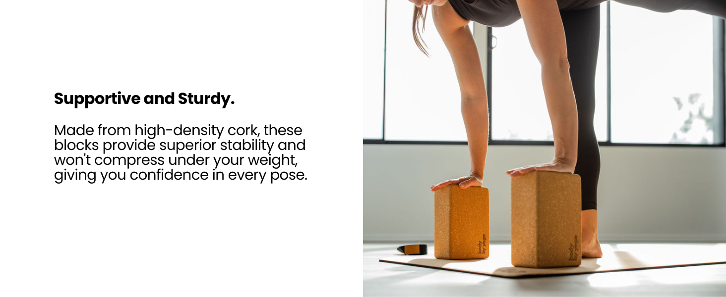 Supportive & Sturdy blocks