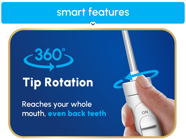 Image of Waterpik teeth flosser tip with text reading three hundred sixty tip rotation.