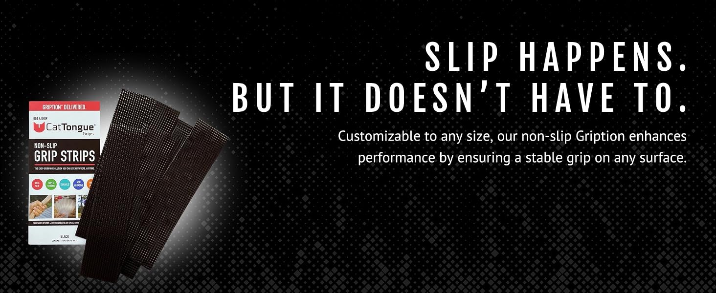 Slip Happens. But it doesn't have to.