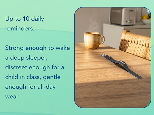 Up to 10 daily reminders