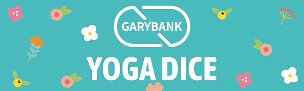 Garybank Yoga Dice Game