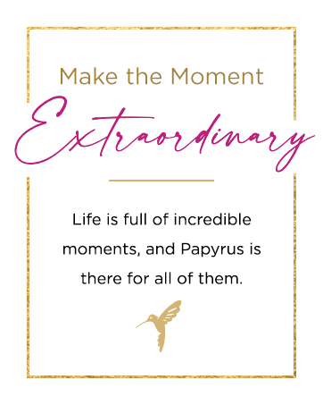 Make the Moment Extraordinary.