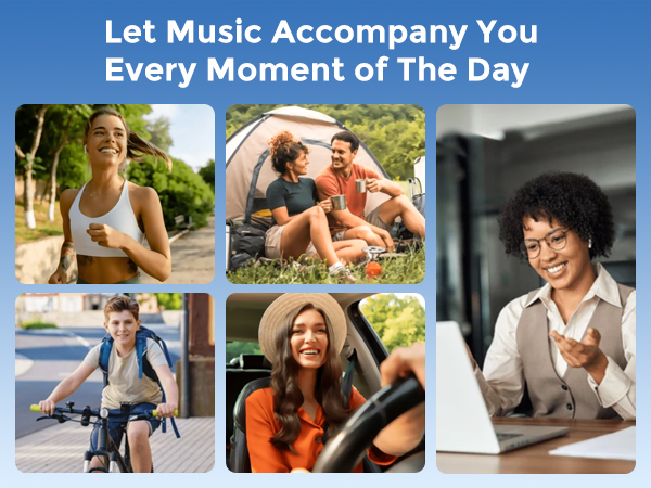 Collage of five images showing people in various daily activities: jogging, camping, working, cycling, and driving. Text reads 'Let Music Accompany You Every Moment of The Day'.