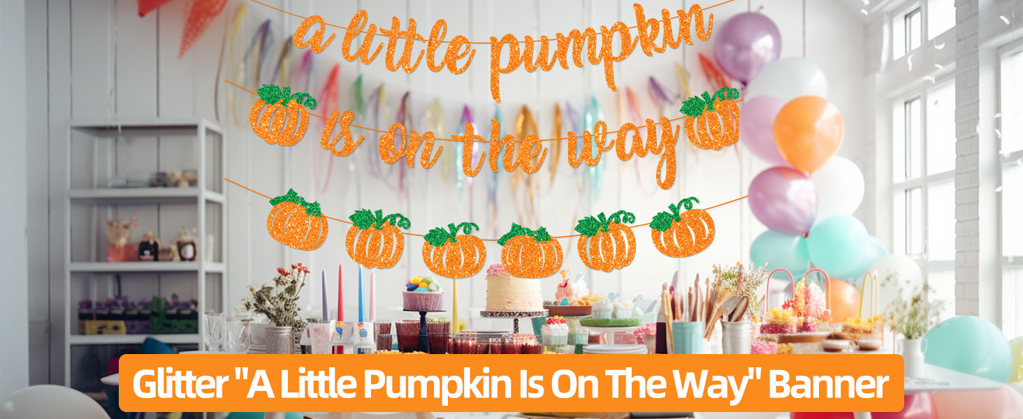 A Little Pumpkin Is On The Way Banner with Pumpkin Garland