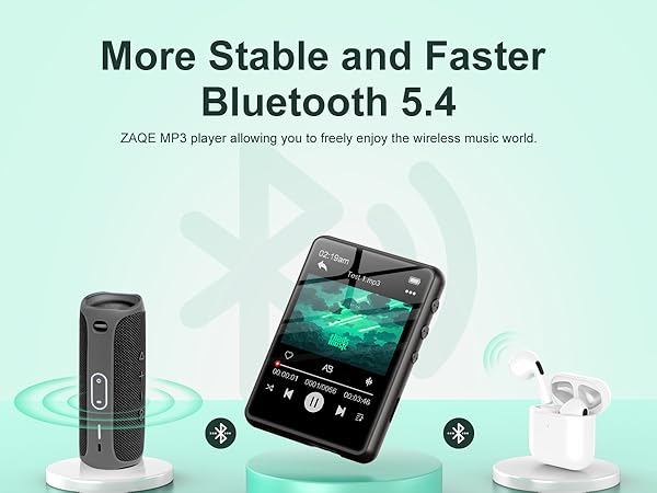 MP3 player with Bluetooth 5.4, featuring touchscreen display, shown with wireless speaker and earbuds. Advertises stable and fast connectivity for wireless music enjoyment.
