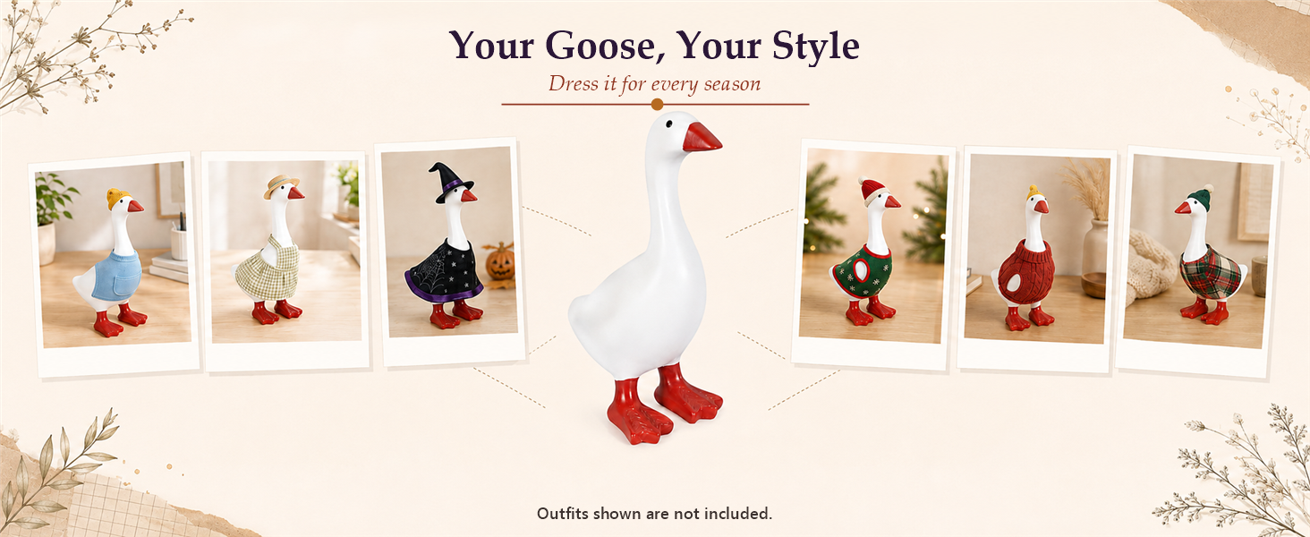 Your Goose, Your Style, Dress it for every season