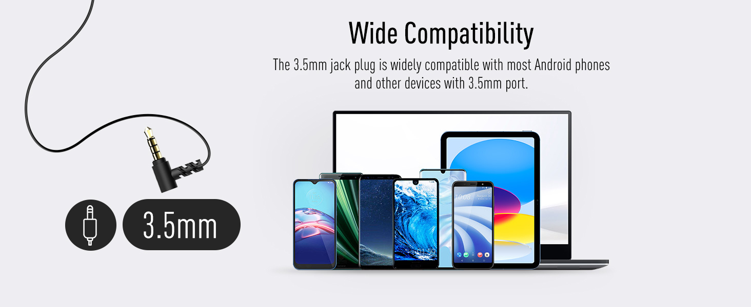 Wide compatibility with devices with 3.5mm port