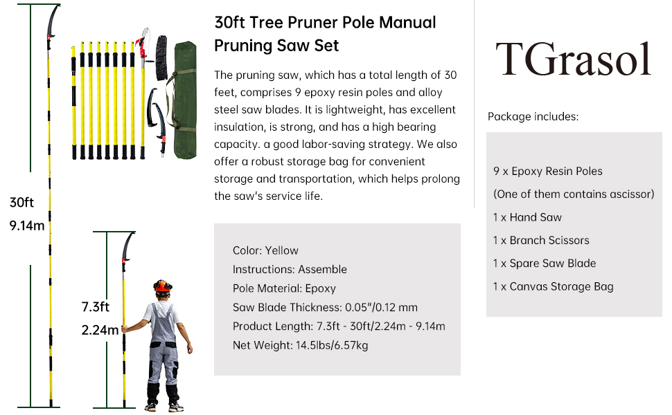 Details, the pruning saw has nine epoxy resin poles, with a maximum range of 30ft