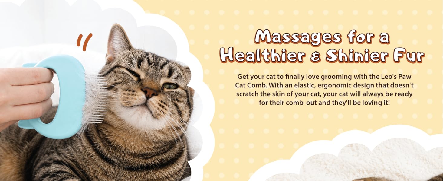 The comb massages for a healthier and shinier fur