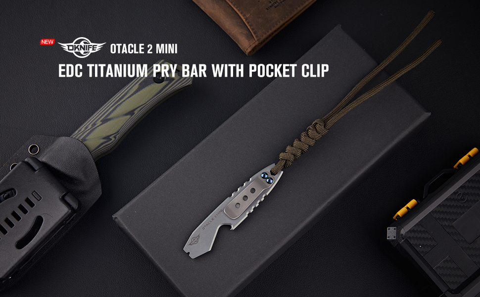 Otacle 2 mini Edc ti pry bar
