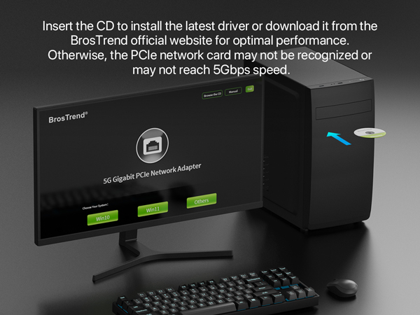 PCIe Network Card Setup Step 2 Install Driver with Provided Disc or Download from BrosTrend Website